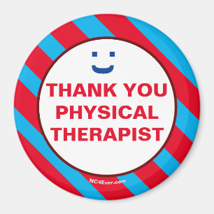 THANK YOU PHYSICAL THERAPIST Smile Magnet
