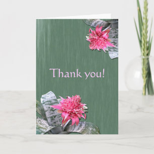 Thank You Pink Flowered Bromeliad Card