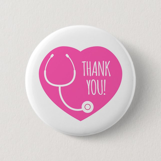 Thank You | Pink Heart Stethoscope 6 Cm Round Badge (Front)