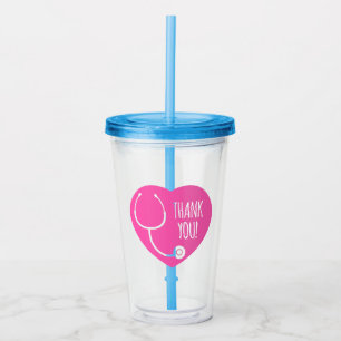 Thank You   Pink Heart Stethoscope Acrylic Tumbler