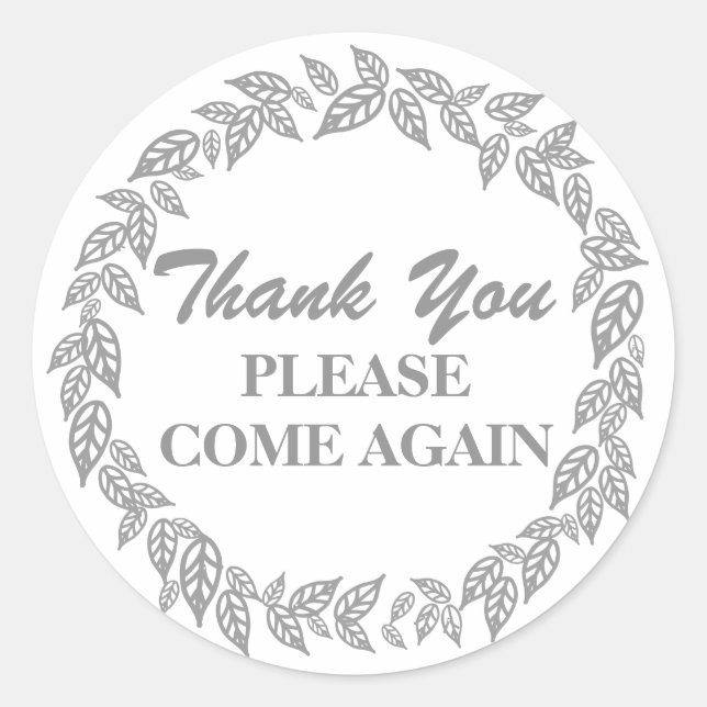 Thank You Please Come AgainCustom Stickers (Front)