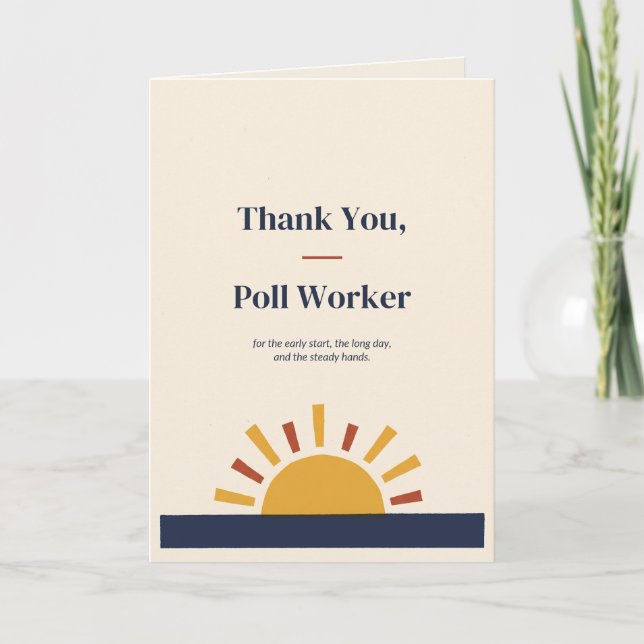 Thank You, Poll Worker Card (Front)