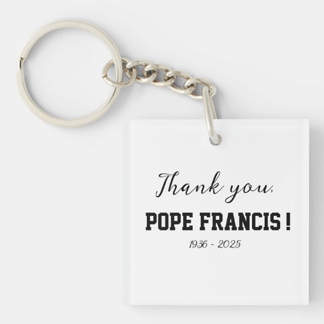 Thank you, Pope Francis! passed away Wind Chime Key Ring (Front)