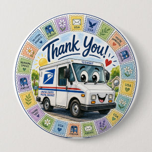 Thank you Postal Workers  10 Cm Round Badge