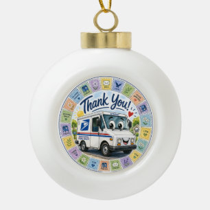 Thank you Postal Workers Ceramic Ball Christmas Ornament