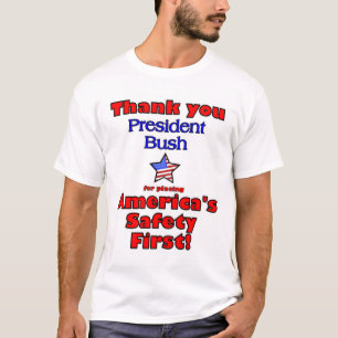 Thank You President Bush T-Shirt