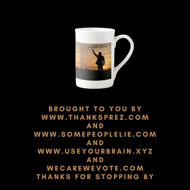 Thank you President Joe Biden Bone China Mug (Creator Uploaded)