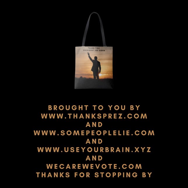 Thank you President Joe Biden Tote Bag (Creator Uploaded)