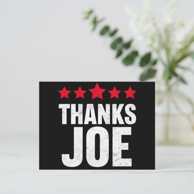 Thank you President Thank you Joe Biden Thanks Joe Postcard (Standing Front)