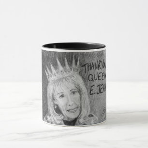 Thank You Queen E. Jean!  Mug