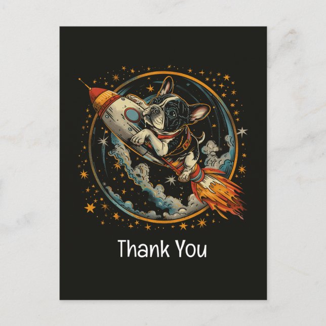 Thank You Rocket Ship French Bulldog Astronaut Postcard (Front)