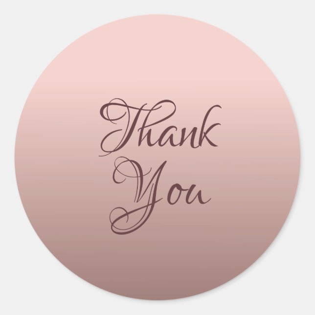 Thank You Rose Gold Colour Typography Template Classic Round Sticker (Front)