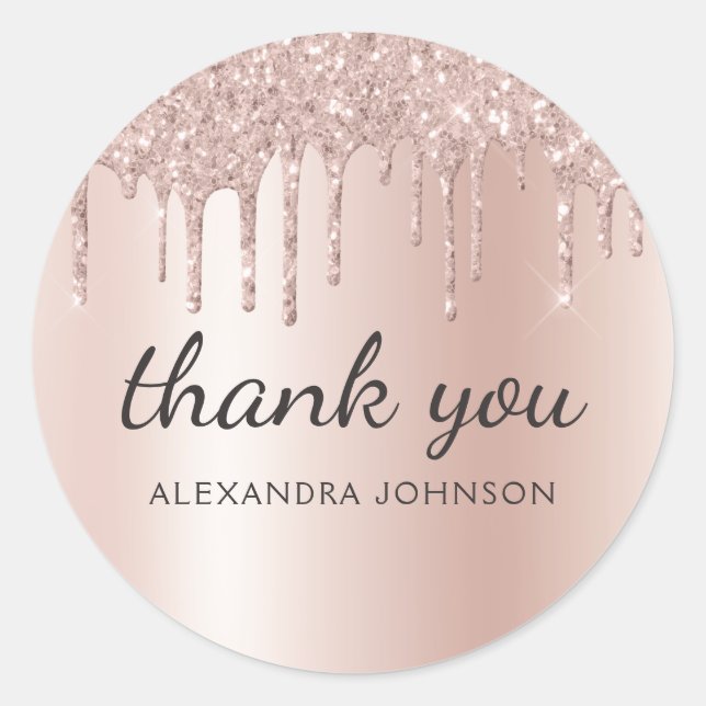 Thank You Rose Gold Pink Dripping Glitter Classic Round Sticker (Front)
