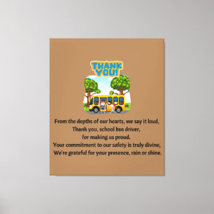 Thank You, School Bus Driver.  Canvas Print