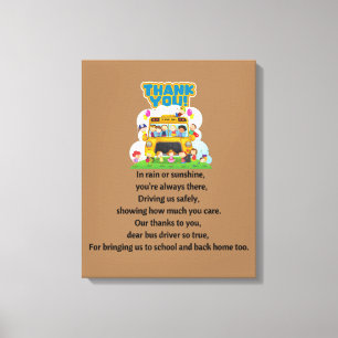 Thank You, School Bus Driver. Canvas Print
