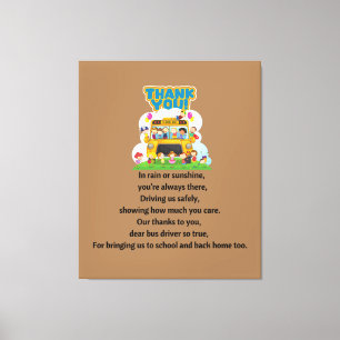 Thank You, School Bus Driver.  Canvas Print