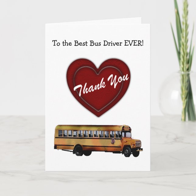 Thank You!-School Bus Driver/Red Heart+Personalise Thank You Card (Front)