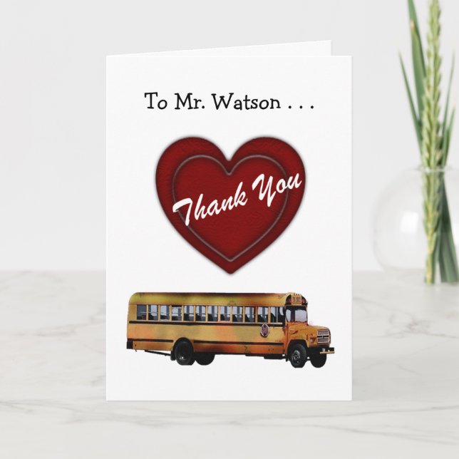 Thank You!-School Bus Driver/Red Heart+Personalise You Card (Front)