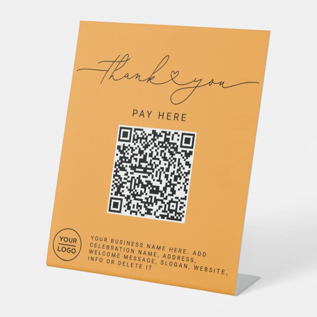 Thank You Script Heart Scan Me QR Code Logo orange Pedestal Sign (Front)