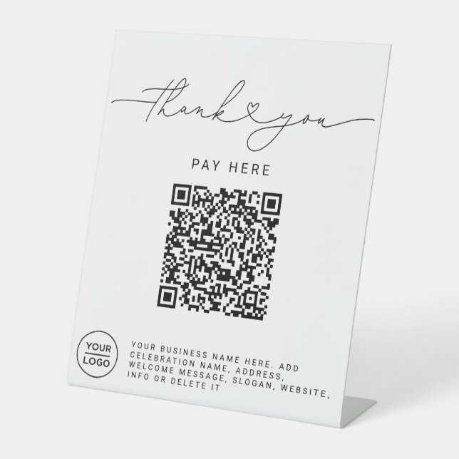 Thank You Script Heart Scan Me QR Code Logo Pedestal Sign (Front)