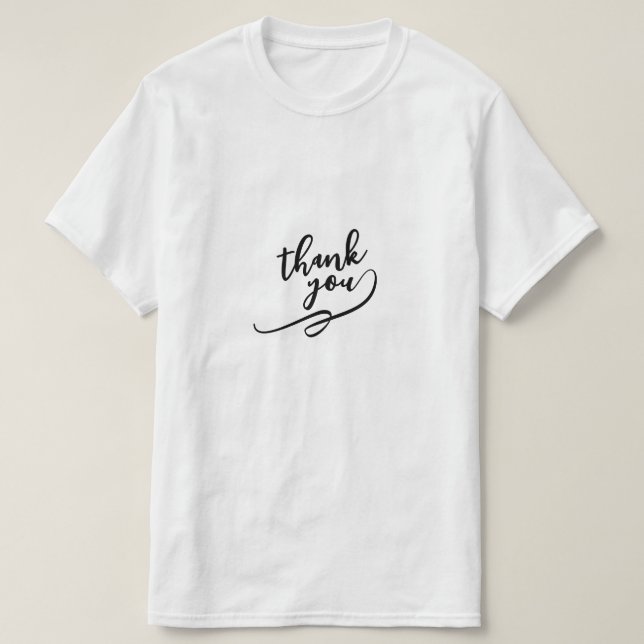 Thank You" Script T-Shirt - (Design Front)