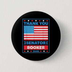 Thank You Senator Cory Booker 25 Hours And 5 Minut 6 Cm Round Badge