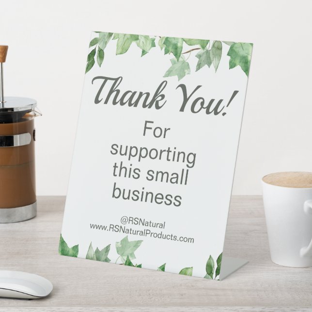 Thank You Small Business Leaf Pedestal Sign (In SItu)