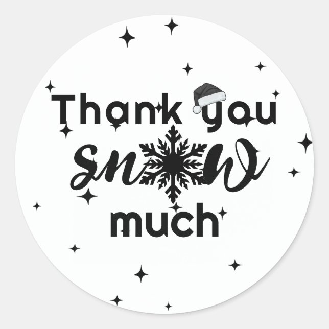 Thank you snow much Christmas business Sticker (Front)