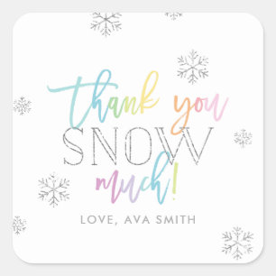 Thank You SNOW Much Silver Rainbow Winter Square Sticker