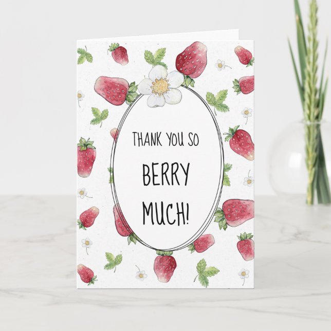 Thank You So Berry Much Strawberry Card (Front)