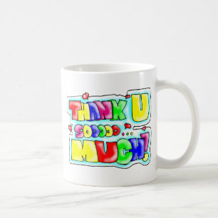 Thank You So Much! Coffee Mug