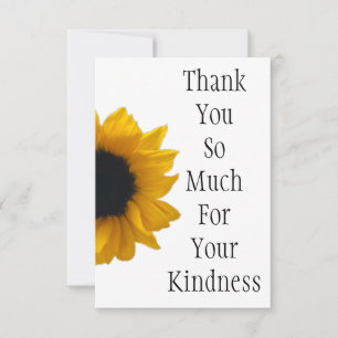 THANK YOU SO MUCH FOR YOUR KINDNESS Thank You Card