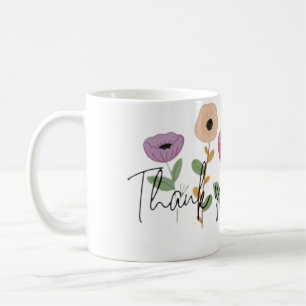 Thank You So Much Grateful Blooms With Thanks A No Coffee Mug