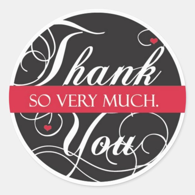 Thank you so very much classic round sticker (Front)