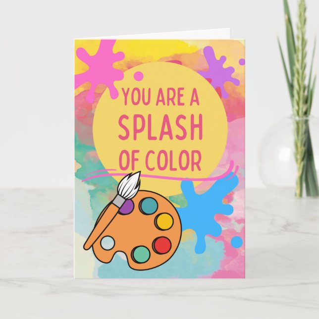 Thank You Splash of Colour in My Life Card (Front)