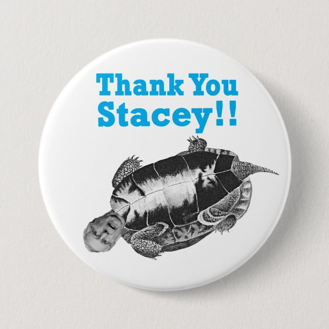 Thank You Stacey 7.5 Cm Round Badge (Front)