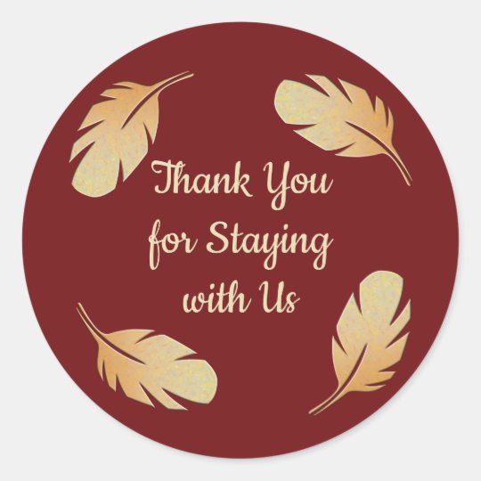 Thank You Staying House Rental Guest Appreciation Classic Round Sticker