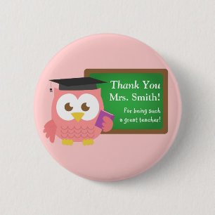 Thank you, Teacher Appreciation Day, Cute Pink Owl 6 Cm Round Badge