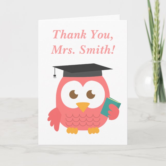 Thank You, Teacher Appreciation, Teacher Owl Thank You Card (Front)