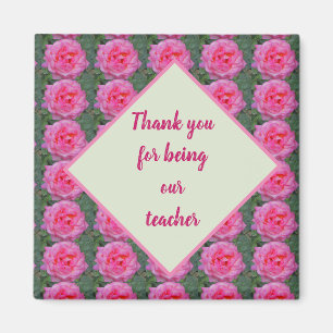 Thank You Teacher Beautiful Pink Rose Pattern Magnet