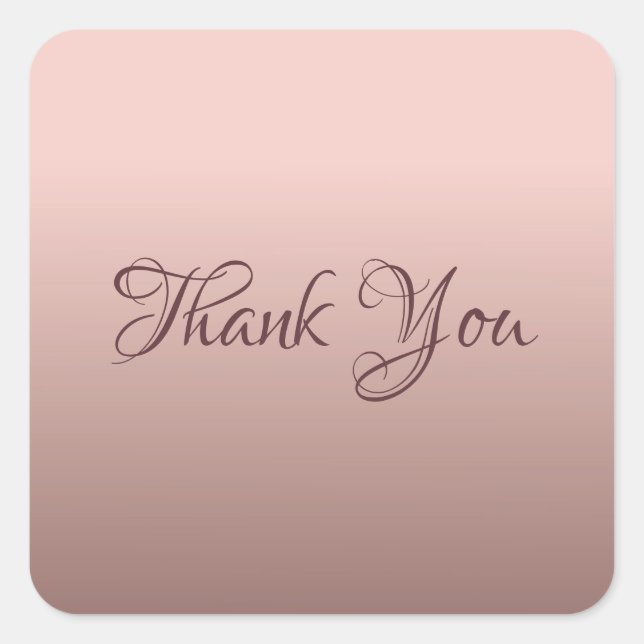 Thank You Template Elegant Rose Gold Colour Square Sticker (Front)