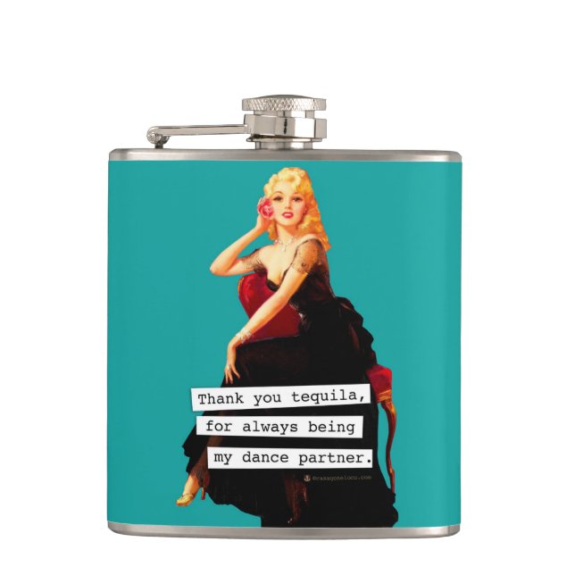 Thank You Tequila Being My Dance Partner Hip Flask (Front)