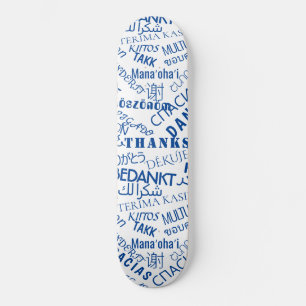 Thank You Text Multi Language Skateboard