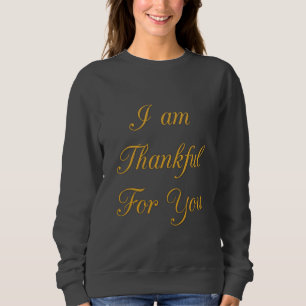 Thank You Text Quote Art Print Design Sweatshirt