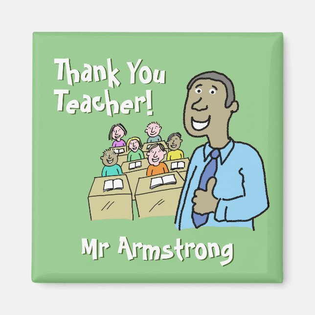 Thank You to a Male Teacher Magnet (Front)