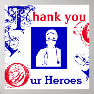 THANK YOU TO NURSES, DOCTORS, FIRST RESPONDERS POSTER
