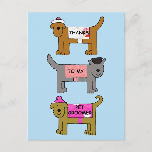 Thank You to Pet Groomer Cartoon Dogs Postcard (Front)