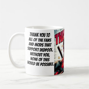 Thank you to the Fans Dedpool Mug