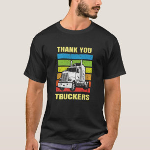 Thank You Truckers Join The Convoy Love My Trucker T-Shirt