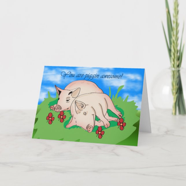 Thank You two pigs piggin awsome (Front)